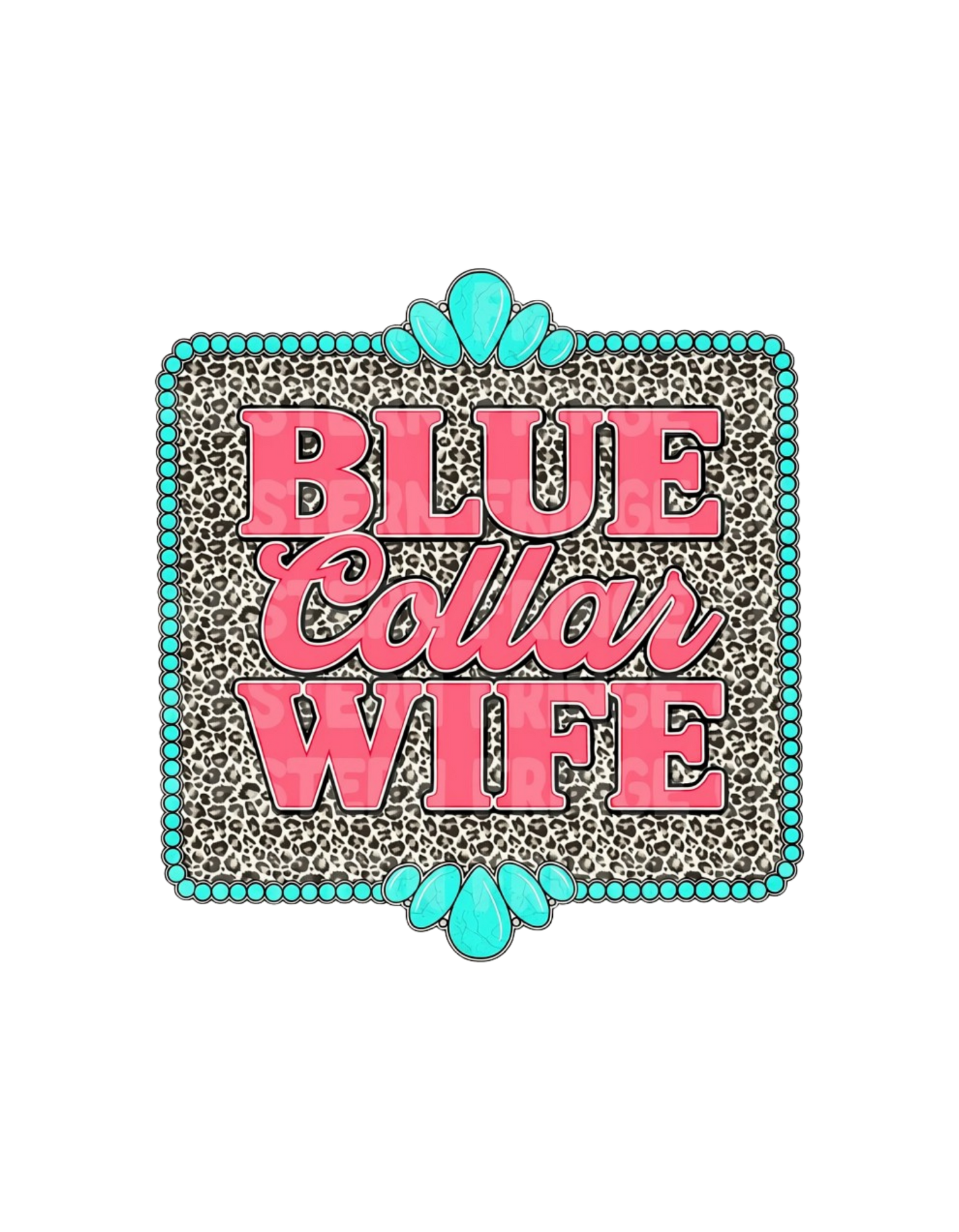 Blue Collar Wife design